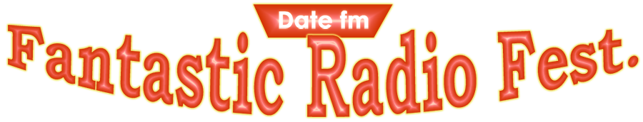 Date fm Fantastic Radio Fest.